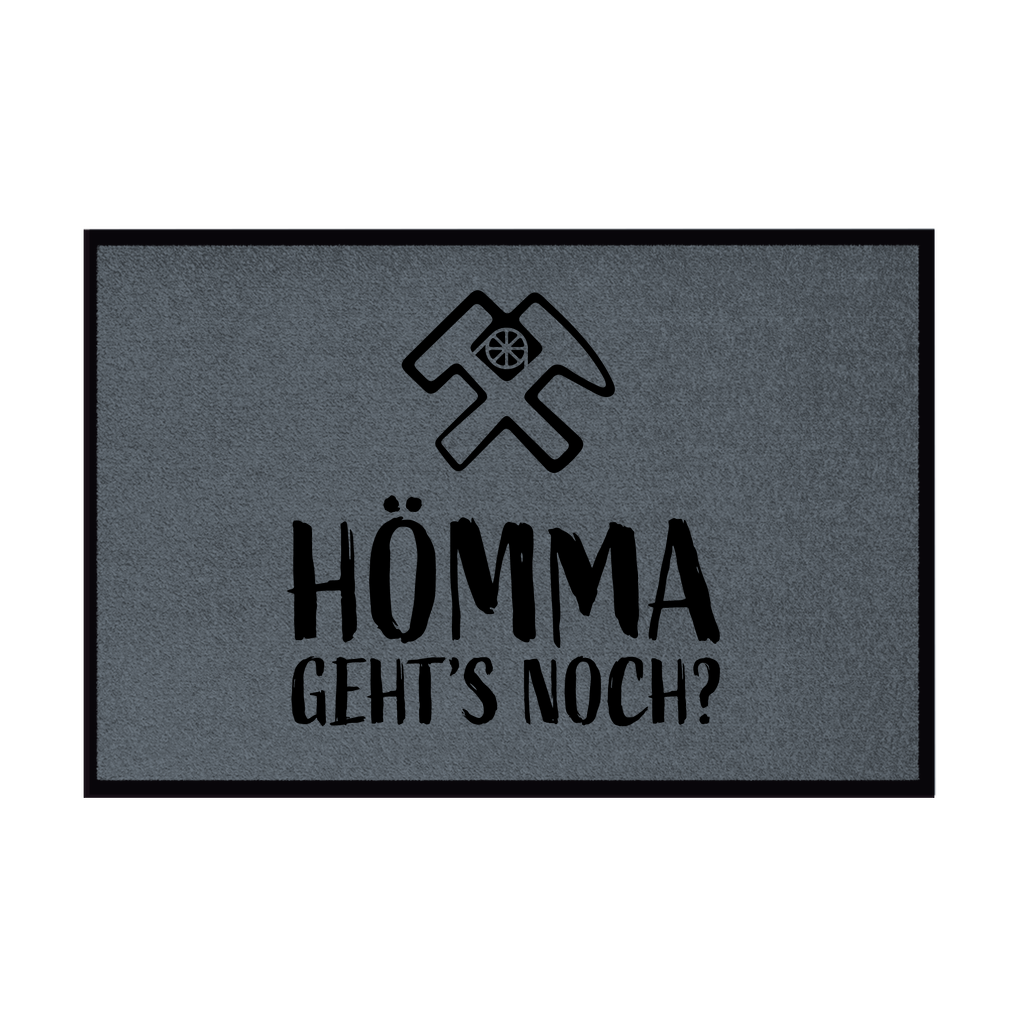 Fußmatte mit Gummirand „Hömma Gehts noch“