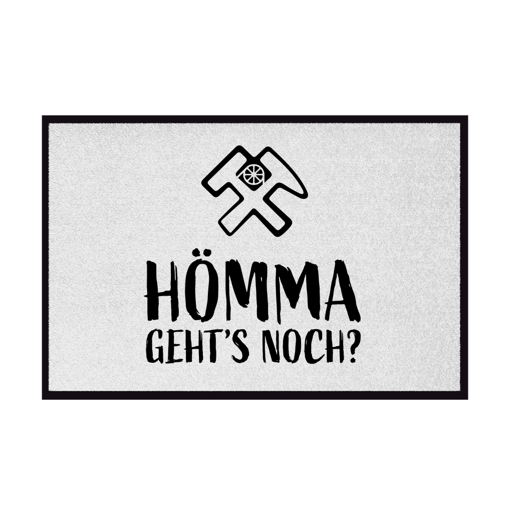 Fußmatte mit Gummirand „Hömma Gehts noch“